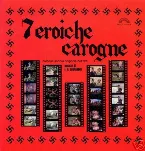 Pochette 7 eroiche carogne