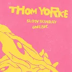 Pochette Slow Sunday Mix – BBC 6 Music