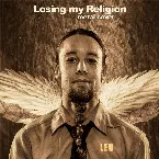 Pochette Losing My Religion (Metal Cover)