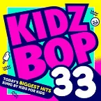 Pochette Kidz Bop 33