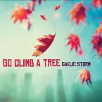 Pochette Go Climb a Tree