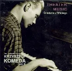 Pochette The Complete Recordings of Krzysztof Komeda, Vol. 8: Theatre Music: Śniadanie U Tiffaniego
