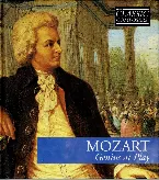 Pochette Mozart: Genius at Play (The Classic Composers – Classical 6)