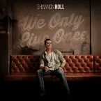 Pochette We Only Live Once