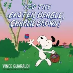 Pochette It's the Easter Beagle, Charlie Brown