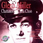 Pochette Chattanooga Choo Choo [Prime Cuts]