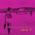 Pochette Orup 5 - Jag vände mig om, men det var ingen där