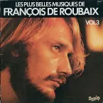 Pochette Les plus belles musiques de films de François de Roubaix, Volume 3