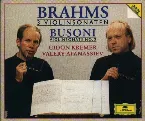 Pochette Brahms: 3 Violinsonaten / Busoni: Violinsonate no. 2