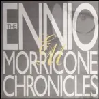 Pochette The Ennio Morricone Chronicles