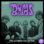 Pochette Turn! Turn! Turn! The Byrds Ultimate Collection