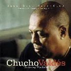 Pochette Chucho Valdés Featuring Cacháito