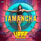 Pochette Tamancha (From "Ufff Yeh Siyapaa")