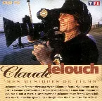 Pochette Claude Lelouch: Mes musiques de films