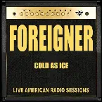 Pochette Cold as Ice: Live American Radio Sessions