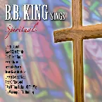 Pochette B.B. King Sings Spirituals