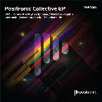 Pochette Positronic Collective EP
