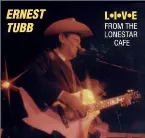 Pochette Live From The Lonestar Cafe