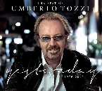 Pochette The Best Of Umberto Tozzi: Yesterday, 1976-2012