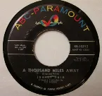 Pochette A Thousand Miles Away / I Need Someone to Stand by Me
