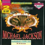 Pochette Live in Bukarest: The Dangerous Tour 1992