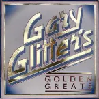 Pochette Gary Glitter’s Golden Greats