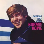 Pochette So Much Love From Normie Rowe