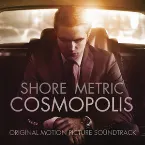 Pochette Cosmopolis: Original Motion Picture Soundtrack