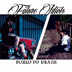 Pochette Bored to Death