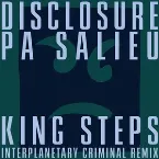 Pochette King Steps (Interplanetary Criminal remix)