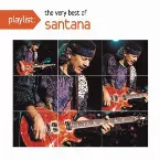 Pochette Playlist: The Very Best of Santana