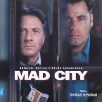 Pochette Mad City: Original Motion Picture Soundtrack