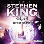 Pochette Glas: Der dunkle Turm 4