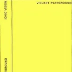 Pochette Violent Playground