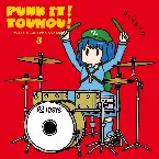 Pochette PUNK IT! TOUHOU! 3 -IOSYS HITS PUNK COVERS-