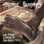 Pochette La fine cresce da dentro