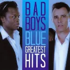 Pochette Bad Boys Blue: Greatest Hits