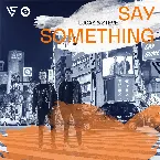 Pochette Say Something