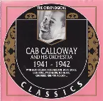 Pochette The Chronological Classics: Cab Calloway and His Orchestra: 1941‐1942