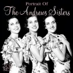 Pochette Portrait of the Andrews Sisters