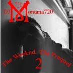 Pochette The Weeknd Prequel 2