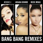 Pochette Bang Bang (Remixes)