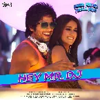 Pochette Hey Mr. DJ (From ''Phata Poster Nikhla Hero'')