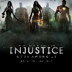Pochette Injustice: Gods Among Us Original Video Game Score