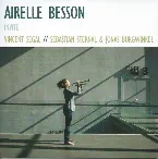 Pochette Airelle Besson Invite Vincent Segal / Sebastian Sternal & Jonas Burgwinkel