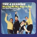 Pochette Working My Way Back to You and More Great New Hits