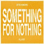 Pochette Something For Nothing