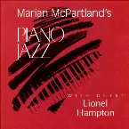 Pochette Marian McPartland's Piano Jazz With Guest Lionel Hampton