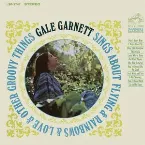 Pochette Gale Garnett Sings About Flying & Rainbows & Love & Other Groovy Things