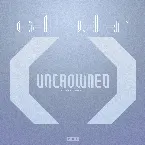 Pochette Uncrowned (Kaixo remix)
